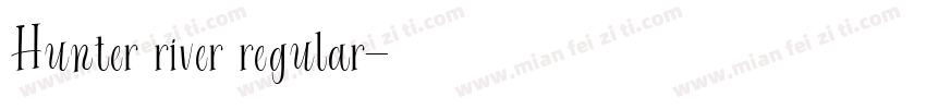 Hunter river regular字体转换